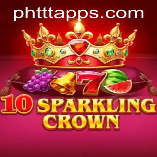 Discover 10SparklingCrown: A New Era in Online Gaming with PH TTT