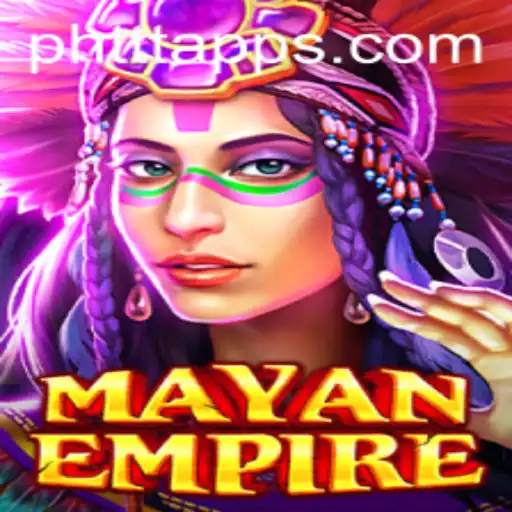 Explore the Intricacies of the Game MayanEmpire and the Role of PH TTT