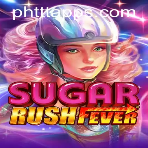 Exploring SugarRushFever: The Exciting World of PH TTT