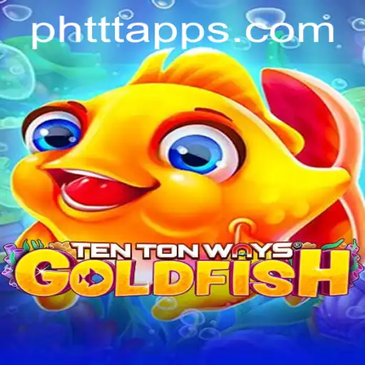 Discovering the Intricacies of 'TenTonWaysGoldfish' and Unveiling the 'PH TTT' Phenomenon